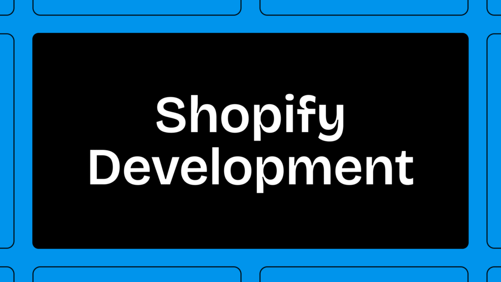Shopify Development